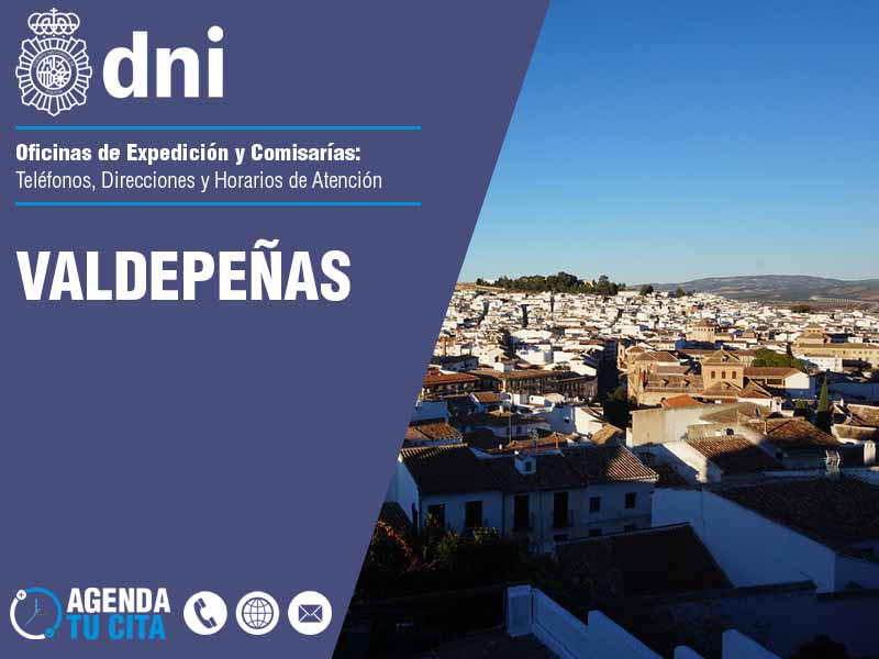 Oficinas del DNI en Valdepeñas - Telfonos, Direcciones y Horarios