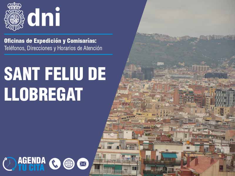 Oficinas del DNI en Sant Feliu de Llobregat - Telfonos, Direcciones y Horarios