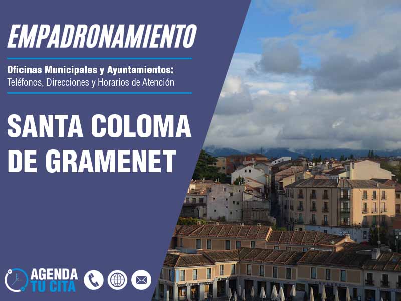 Oficina de Empadronamiento en Santa Coloma de Gramenet - Cita por Telfono y por Internet