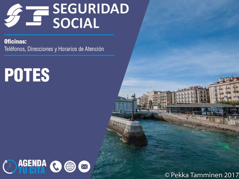 Oficinas de la Seguridad Social en Potes - Telfonos, Direcciones y Horarios