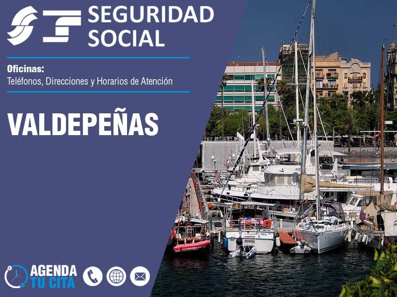 Oficinas de la Seguridad Social en Valdepeñas - Telfonos, Direcciones y Horarios