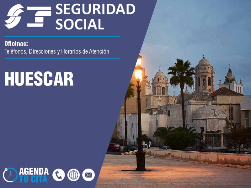 Oficinas de la Seguridad Social en Huescar - Telfonos, Direcciones y Horarios