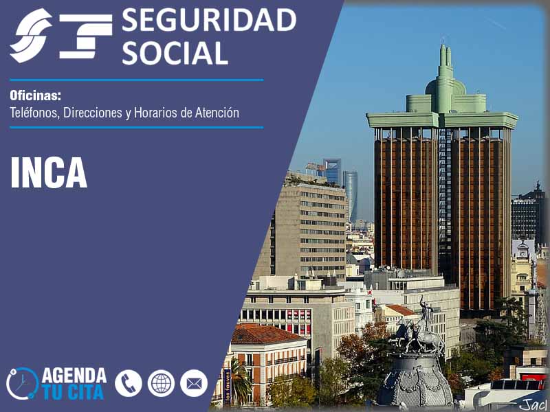 Oficinas de la Seguridad Social en Inca - Telfonos, Direcciones y Horarios