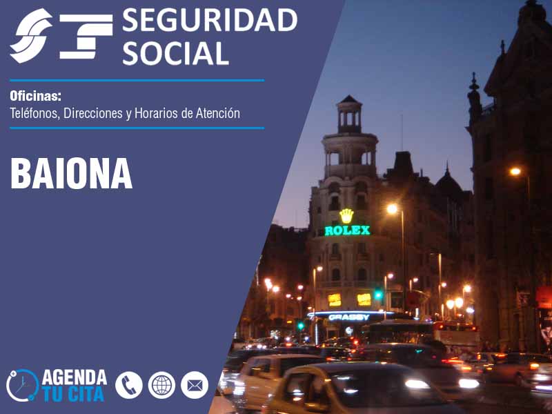 Oficinas de la Seguridad Social en Baiona - Telfonos, Direcciones y Horarios