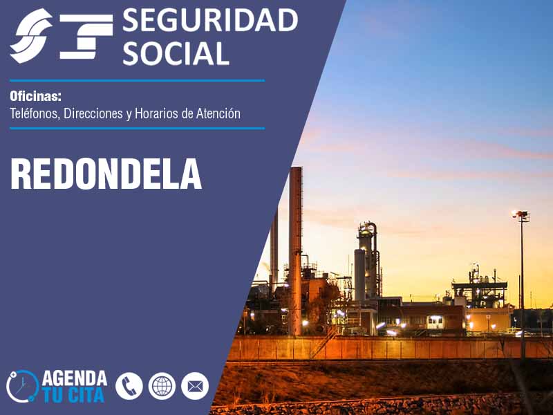 Oficinas de la Seguridad Social en Redondela - Telfonos, Direcciones y Horarios