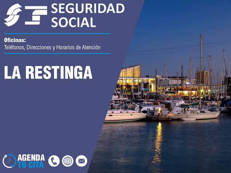 Oficinas de la Seguridad Social en La Restinga - Telfonos, Direcciones y Horarios