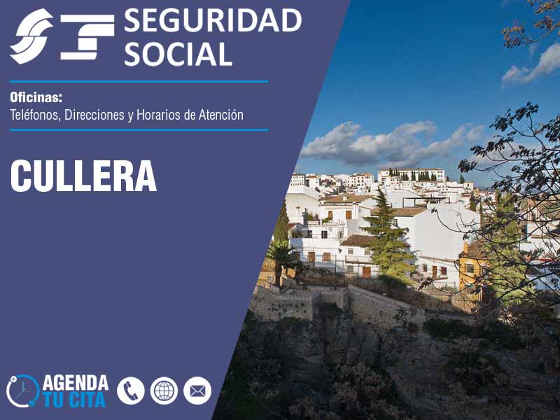 Oficinas de la Seguridad Social en Cullera - Telfonos, Direcciones y Horarios