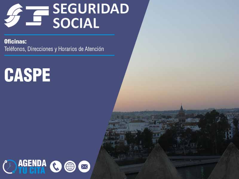 Oficinas de la Seguridad Social en Caspe - Telfonos, Direcciones y Horarios