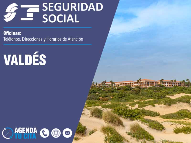 Oficinas de la Seguridad Social en Valdés - Telfonos, Direcciones y Horarios