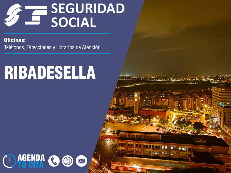 Oficinas de la Seguridad Social en Ribadesella - Telfonos, Direcciones y Horarios