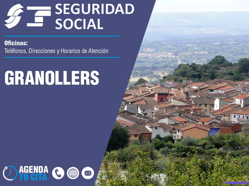 Oficinas de la Seguridad Social en Granollers - Telfonos, Direcciones y Horarios