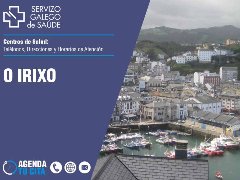 Centros de Salud en O Irixo - Telfonos, Direcciones y Horarios de Atencin