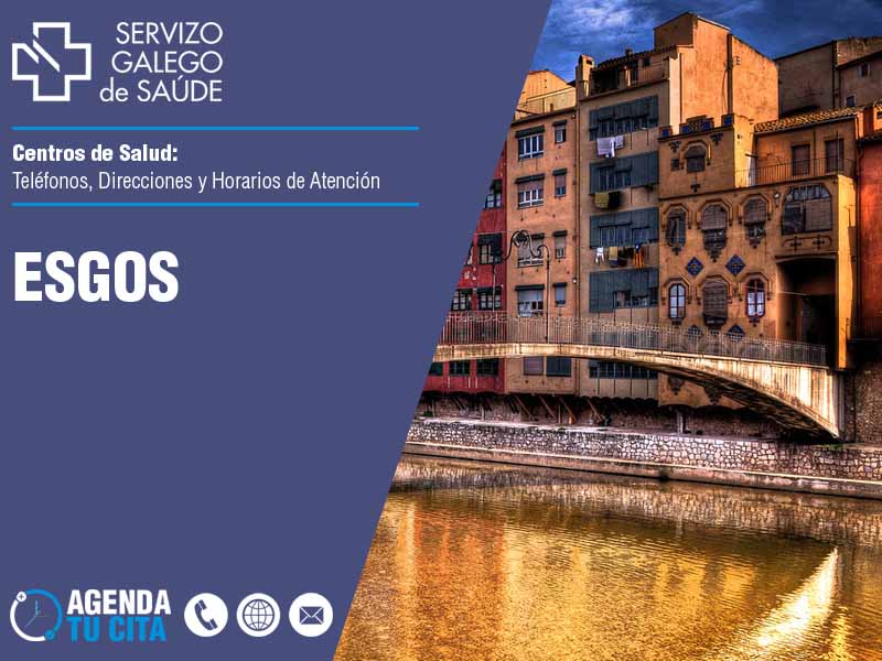 Centros de Salud en Esgos - Telfonos, Direcciones y Horarios de Atencin