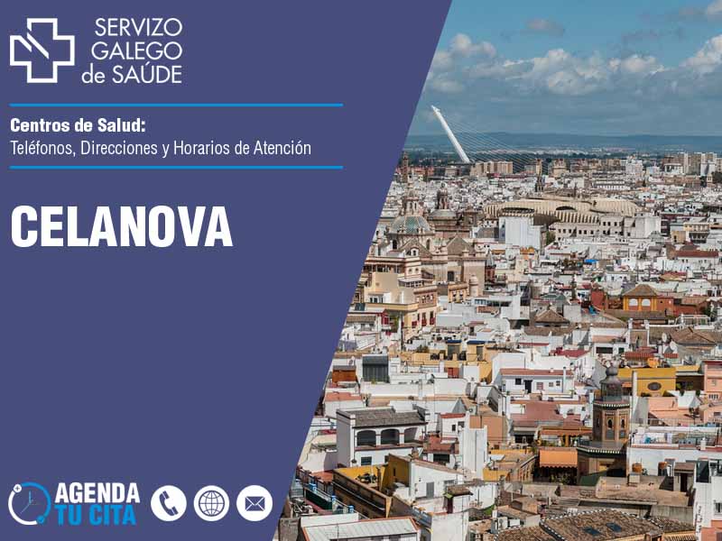 Centros de Salud en Celanova - Telfonos, Direcciones y Horarios de Atencin