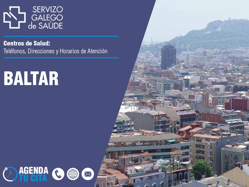 Centros de Salud en Baltar - Telfonos, Direcciones y Horarios de Atencin