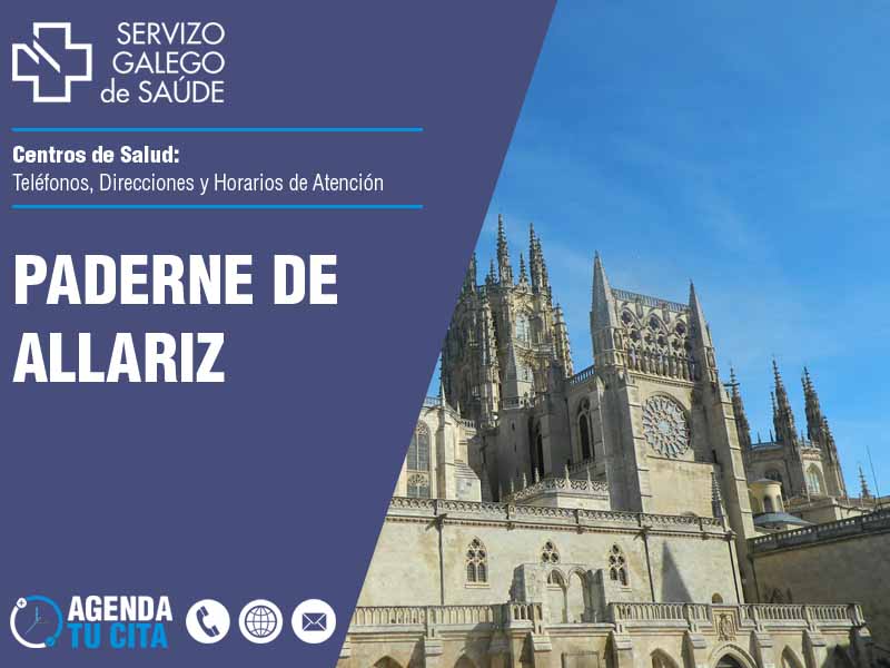 Centros de Salud en Paderne de Allariz - Telfonos, Direcciones y Horarios de Atencin