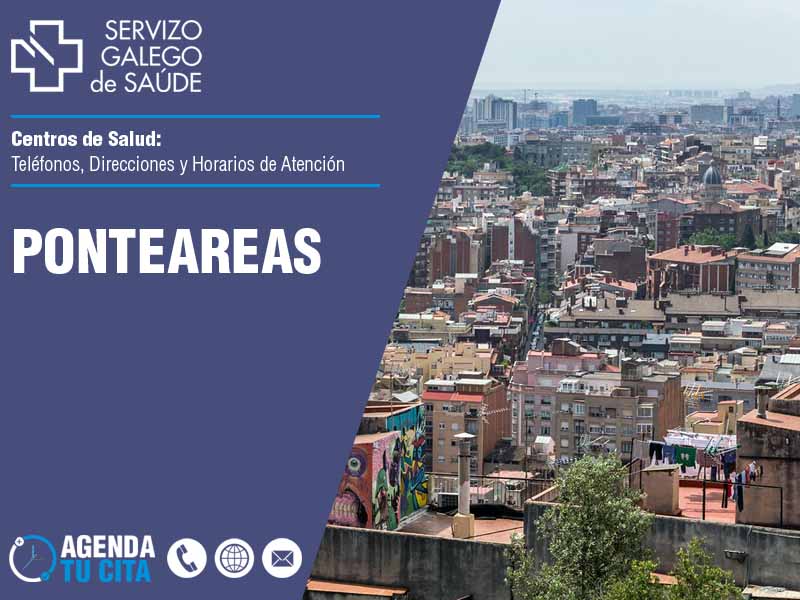 Centros de Salud en Ponteareas - Telfonos, Direcciones y Horarios de Atencin