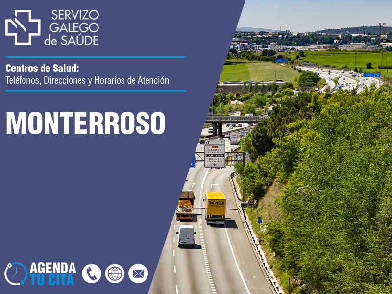 Centros de Salud en Monterroso - Telfonos, Direcciones y Horarios de Atencin