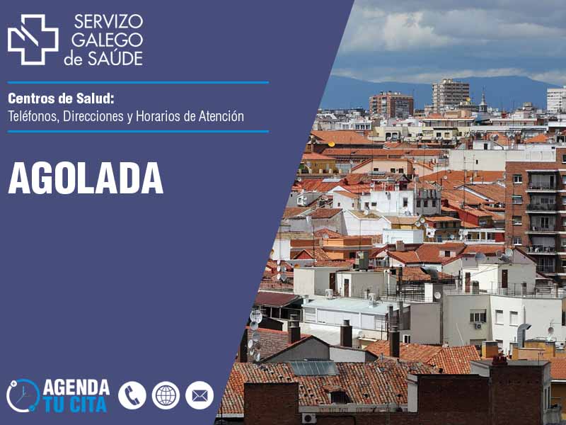 Centros de Salud en Agolada - Telfonos, Direcciones y Horarios de Atencin