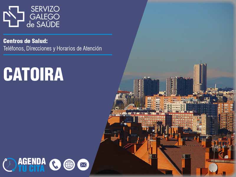 Centros de Salud en Catoira - Telfonos, Direcciones y Horarios de Atencin