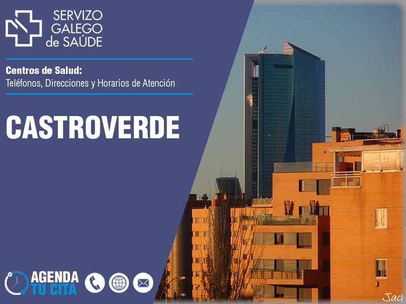 Centros de Salud en Castroverde - Telfonos, Direcciones y Horarios de Atencin