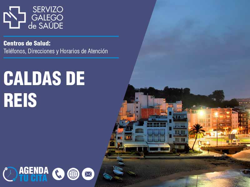 Centros de Salud en Caldas de Reis - Telfonos, Direcciones y Horarios de Atencin