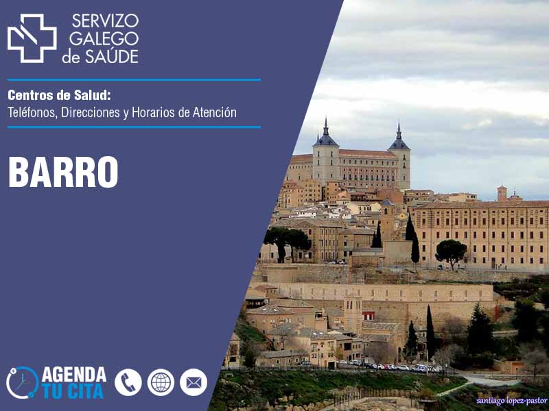 Centros de Salud en Barro - Telfonos, Direcciones y Horarios de Atencin