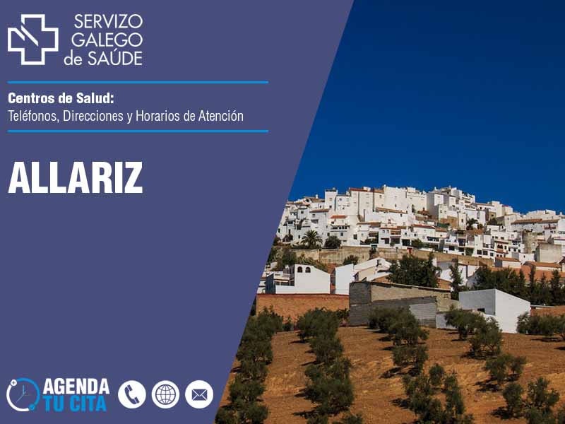 Centros de Salud en Allariz - Telfonos, Direcciones y Horarios de Atencin