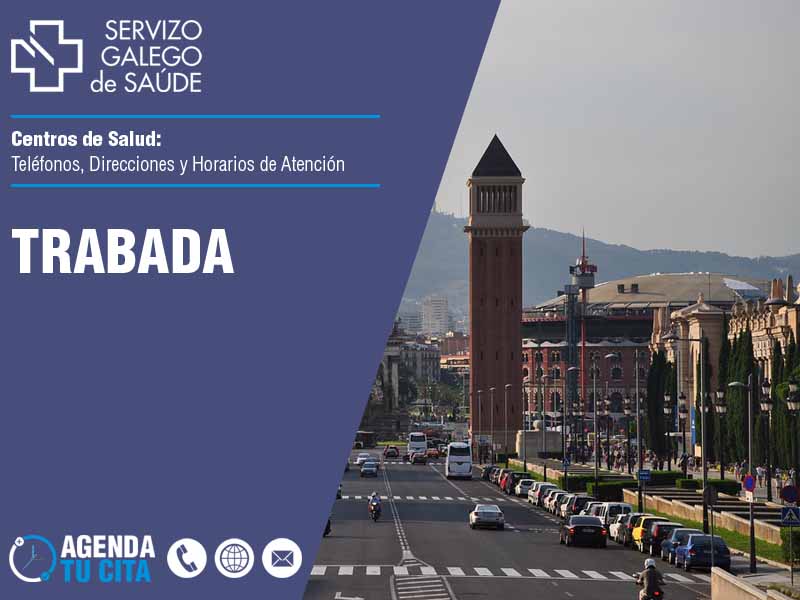 Centros de Salud en Trabada - Telfonos, Direcciones y Horarios de Atencin