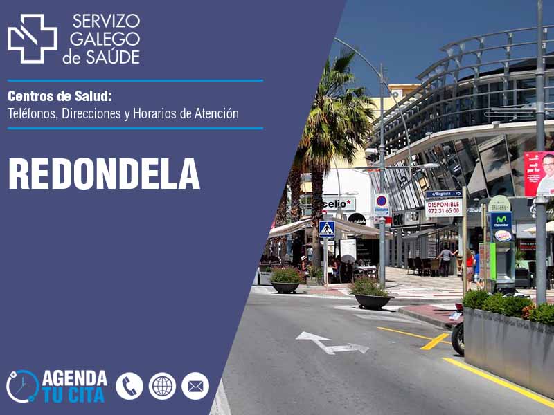 Centros de Salud en Redondela - Telfonos, Direcciones y Horarios de Atencin