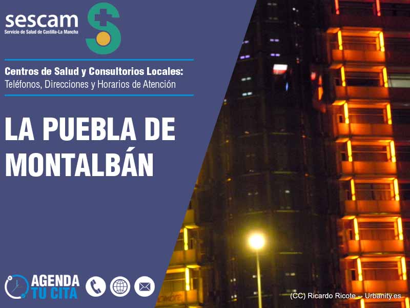 Centros de Salud en La Puebla de Montalbán - Telfonos, Direcciones y Horarios de Atencin