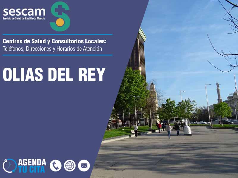 Centros de Salud en Olias del Rey - Telfonos, Direcciones y Horarios de Atencin