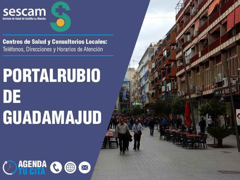 Centros de Salud en Portalrubio de Guadamajud - Telfonos, Direcciones y Horarios de Atencin