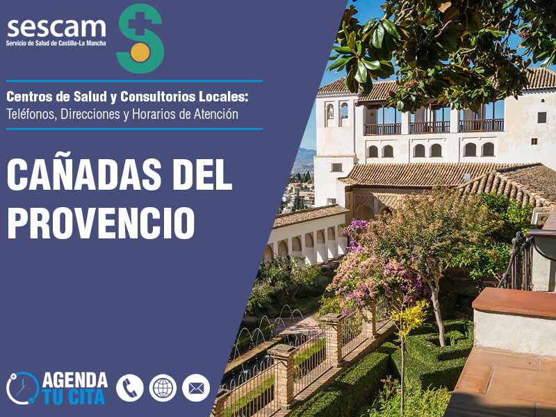 Centros de Salud en Cañadas del Provencio - Telfonos, Direcciones y Horarios de Atencin