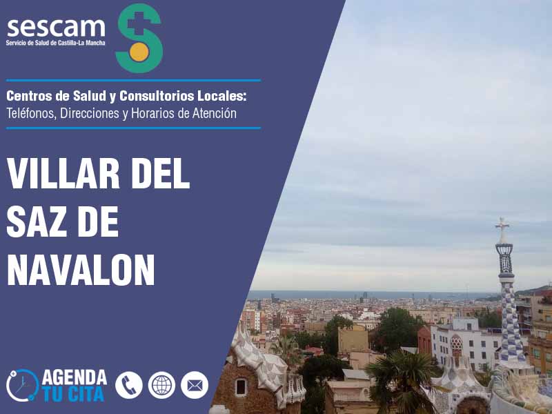 Centros de Salud en Villar del Saz de Navalon - Telfonos, Direcciones y Horarios de Atencin