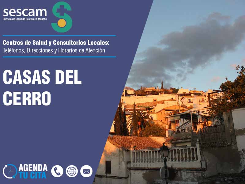 Centros de Salud en Casas del Cerro - Telfonos, Direcciones y Horarios de Atencin