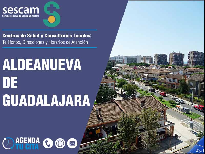 Centros de Salud en Aldeanueva de Guadalajara - Telfonos, Direcciones y Horarios de Atencin