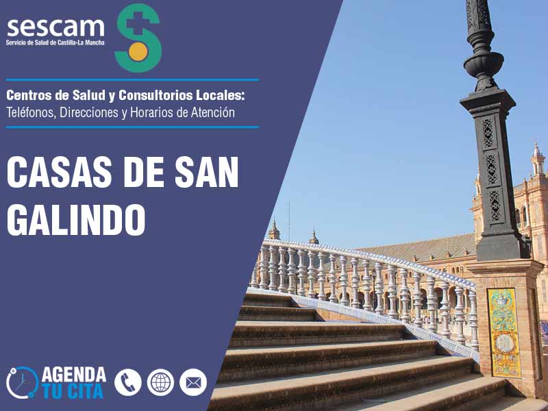 Centros de Salud en Casas de San Galindo - Telfonos, Direcciones y Horarios de Atencin