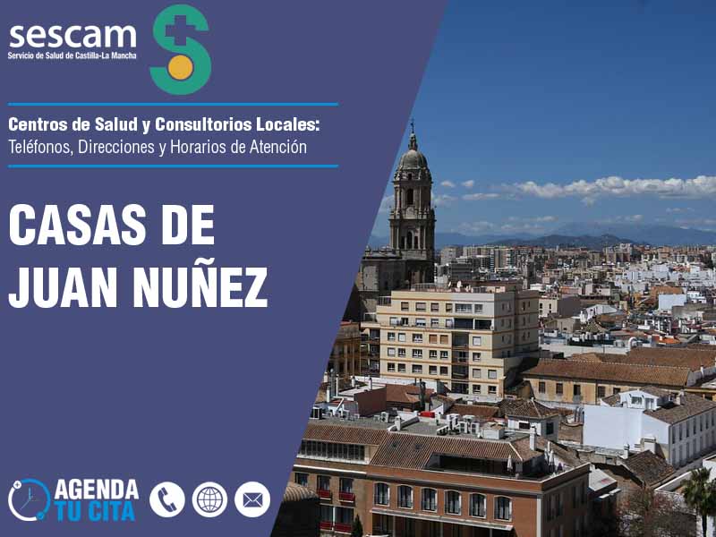 Centros de Salud en Casas de Juan Nuñez - Telfonos, Direcciones y Horarios de Atencin