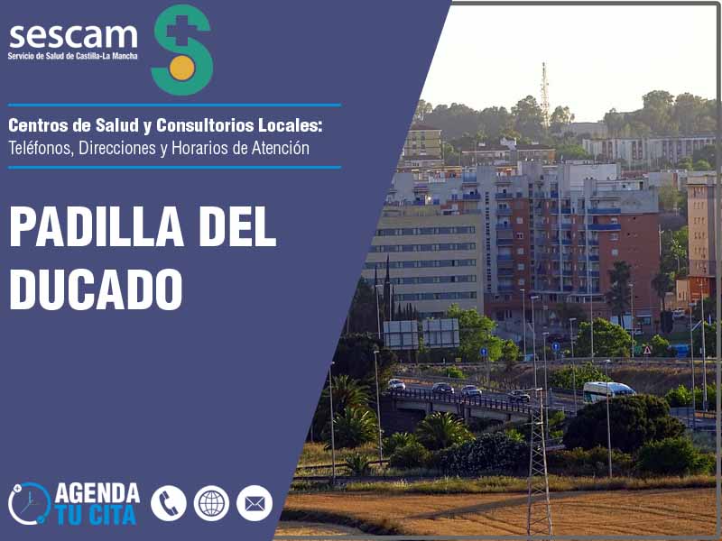 Centros de Salud en Padilla del Ducado - Telfonos, Direcciones y Horarios de Atencin