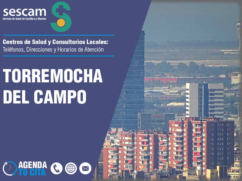 Centros de Salud en Torremocha del Campo - Telfonos, Direcciones y Horarios de Atencin